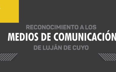 Reconocimiento a los Medios de Comunicación de Luján de Cuyo