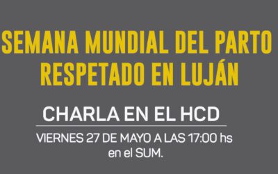 Charla Sobre Parto Respetado en Luján el 27 a las 17 en el SUM