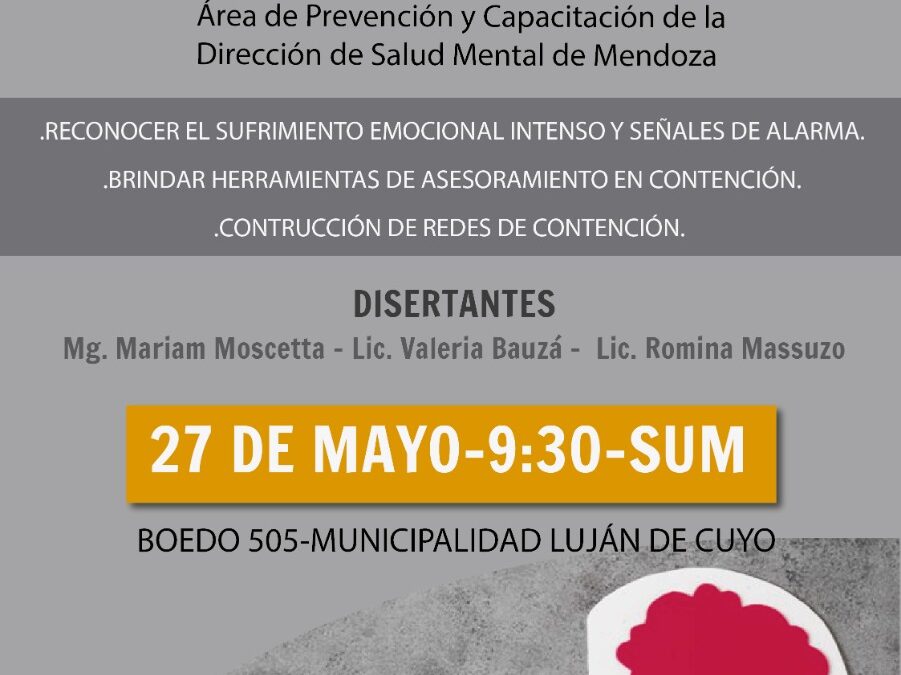 CRISIS EMOCIONALES: CHARLA PRIMEROS AUXILIOS EN LUJÁN