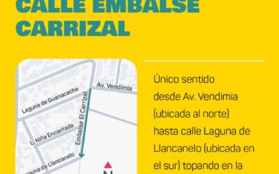 APRUEBAN CAMBIO DE SENTIDO DE CALLE EMBALSE EL CARRIZAL DEL DISTRITO VISTALBA